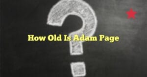 How Old Is Adam Page