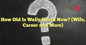 How Old Is Wally Kurth Now? (Wife, Career and More)