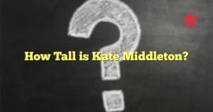 How Tall is Kate Middleton?