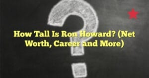 How Tall Is Ron Howard? (Net Worth, Career and More)