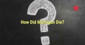 How Did Michigun Die?