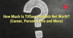 How Much Is Tiffany Haddish Net Worth? (Career, Personal Life and More)