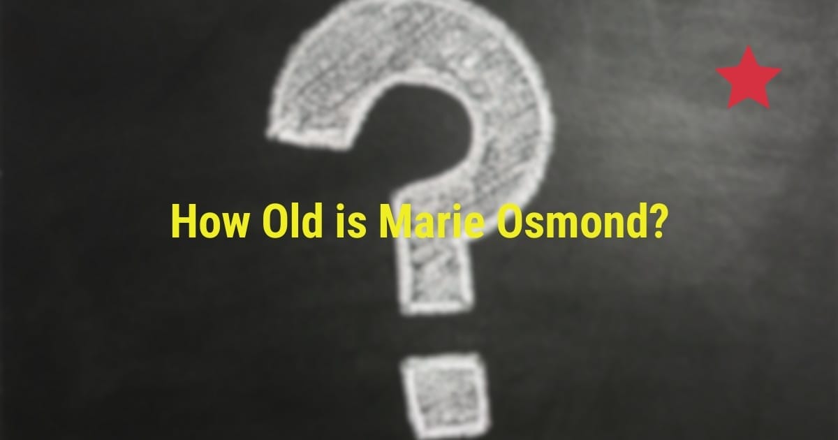 How Old is Marie Osmond?