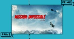 Tom Cruises “Mission: Impossible – Dead Reckoning Part 1” Ready for Amazon Prime Release in January 2024