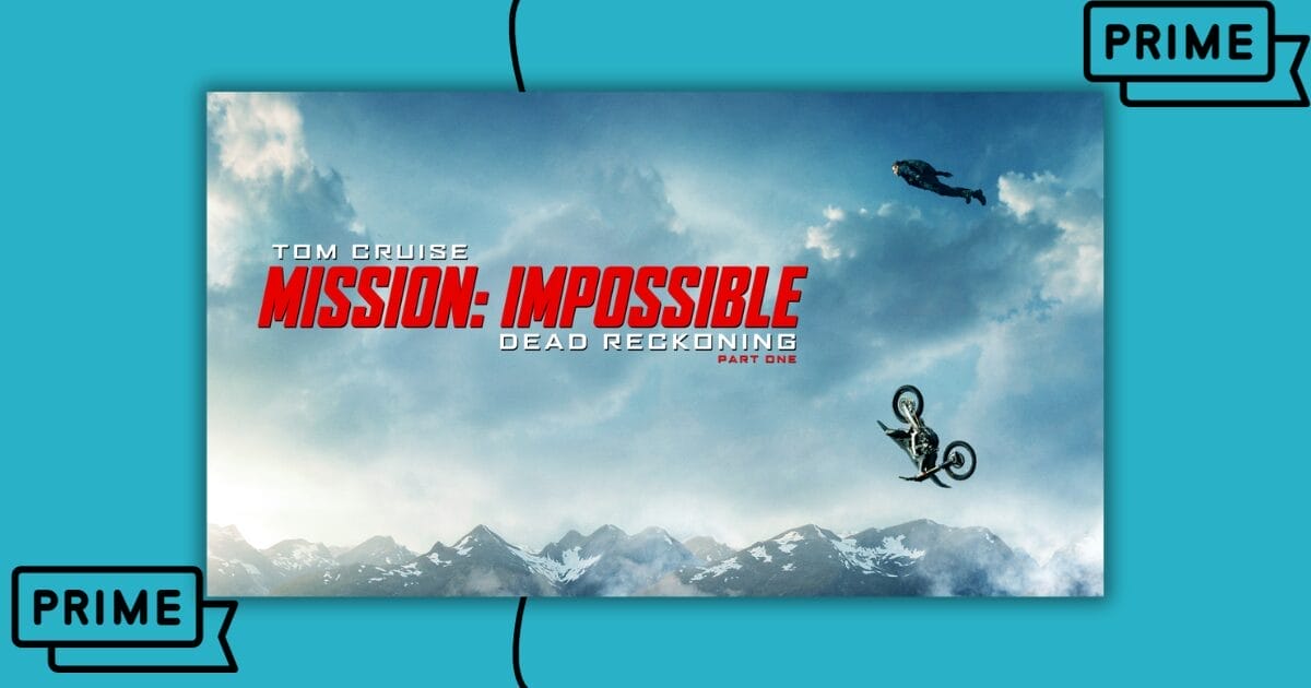 Tom Cruise's Mission Impossible - Dead Reckoning Part 1 Ready for Amazon Prime Release in January 2024