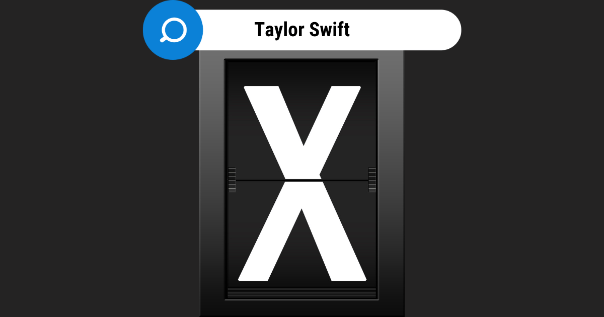 You Cant Search Taylor Swift on X