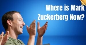 Where is Mark Zuckerberg Now?
